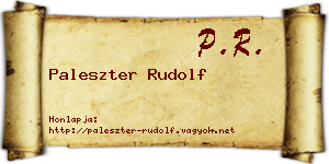 Paleszter Rudolf névjegykártya